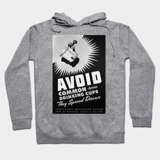 Avoid Common Drinking Cups: Retro Covid Awareness Poster Hoodie